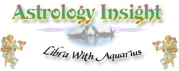 Aquarius With Libra Zodiac sign (astrological sign) compatibility section.  Find out what sign you match with best, and what to look for (or look out for) in a mate.
