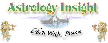Pisces With Libra Zodiac sign (astrological sign) compatibility section.  Find out what sign you match with best, and what to look for (or look out for) in a mate.